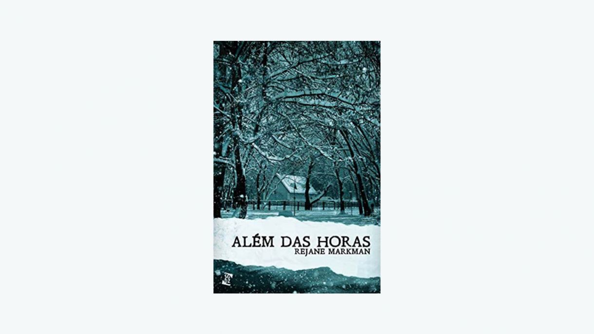 Capa do livro 'Além das horas', à venda em livrarias virtuais