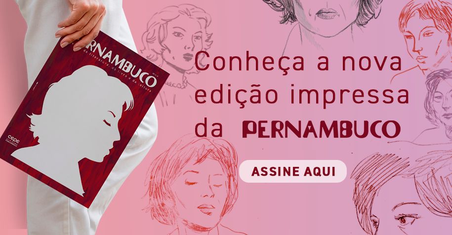 Conheça a nova edição impressa da Pernambuco